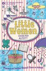 Oxford Children's Classics: Little Women kaina ir informacija | Knygos paaugliams ir jaunimui | pigu.lt