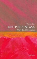 British Cinema: A Very Short Introduction цена и информация | Книги об искусстве | pigu.lt