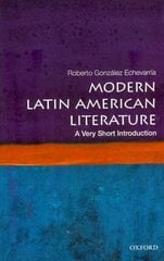 Modern Latin American Literature: A Very Short Introduction цена и информация | Исторические книги | pigu.lt