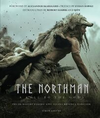 Northman: A Call to the Gods kaina ir informacija | Knygos apie meną | pigu.lt