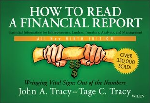 How to Read a Financial Report: Wringing Vital Signs Out of the Numbers 9th Edition цена и информация | Книги по экономике | pigu.lt