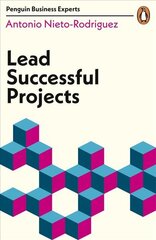 Lead Successful Projects kaina ir informacija | Ekonomikos knygos | pigu.lt
