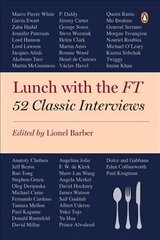 Lunch with the FT: 52 Classic Interviews kaina ir informacija | Poezija | pigu.lt