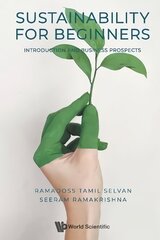 Sustainability For Beginners: Introduction And Business Prospects цена и информация | Книги по экономике | pigu.lt