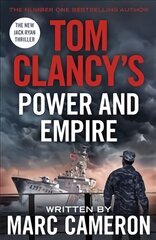 Tom Clancy's Power and Empire: INSPIRATION FOR THE THRILLING AMAZON PRIME SERIES JACK RYAN цена и информация | Фантастика, фэнтези | pigu.lt