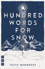 Hundred Words for Snow kaina ir informacija | Apsakymai, novelės | pigu.lt