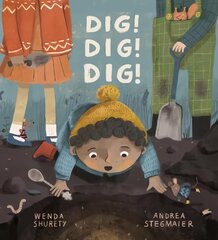 Dig! Dig! Dig! цена и информация | Книги для малышей | pigu.lt