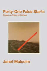 Forty-One False Starts: Essays on Artists and Writers цена и информация | Поэзия | pigu.lt