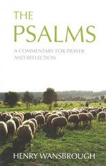Psalms: A commentary for prayer and reflection kaina ir informacija | Dvasinės knygos | pigu.lt