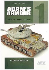 Adam'S Armour 1: Modelling Guide, 1 kaina ir informacija | Knygos apie sveiką gyvenseną ir mitybą | pigu.lt