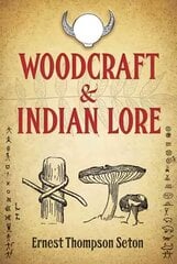 Woodcraft and Indian Lore цена и информация | Книги о питании и здоровом образе жизни | pigu.lt