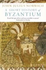 Short History of Byzantium kaina ir informacija | Istorinės knygos | pigu.lt