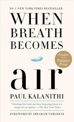 When Breath Becomes Air цена и информация | Биографии, автобиогафии, мемуары | pigu.lt