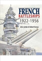 French Battleships, 1922-1956 kaina ir informacija | Socialinių mokslų knygos | pigu.lt