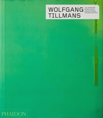 Wolfgang Tillmans Revised edition цена и информация | Книги об искусстве | pigu.lt