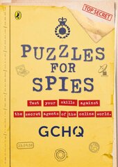 Puzzles for Spies: The brand-new puzzle book from GCHQ, with a foreword from the Prince and Princess of Wales цена и информация | Книги для подростков и молодежи | pigu.lt