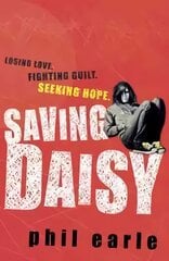 Saving Daisy цена и информация | Книги для подростков и молодежи | pigu.lt