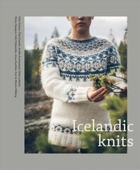 Icelandic Knits: 18 Timeless Lopapeysa Sweater Designs цена и информация | Книги о питании и здоровом образе жизни | pigu.lt