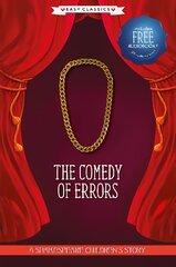 Comedy of Errors (Easy Classics): A Shakespeare Children's Story (Easy Classics) Hardback plus Audio QR Code цена и информация | Книги для подростков и молодежи | pigu.lt