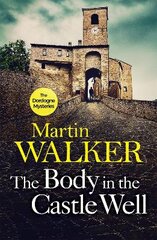 Body in the Castle Well: The Dordogne Mysteries 12 цена и информация | Fantastinės, mistinės knygos | pigu.lt