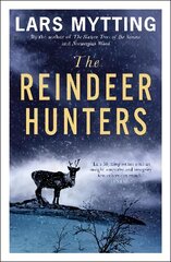 Reindeer Hunters: The Sister Bells Trilogy Vol. 2 цена и информация | Фантастика, фэнтези | pigu.lt