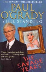 Still Standing: The Savage Years kaina ir informacija | Biografijos, autobiografijos, memuarai | pigu.lt