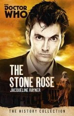 Doctor Who: The Stone Rose: The History Collection цена и информация | Фантастика, фэнтези | pigu.lt