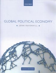 Global Political Economy 6th Revised edition kaina ir informacija | Socialinių mokslų knygos | pigu.lt