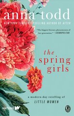 Spring Girls: A Modern-Day Retelling of Little Women цена и информация | Фантастика, фэнтези | pigu.lt