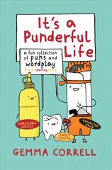 It's a Punderful Life: A Fun Collection of Puns and Wordplay kaina ir informacija | Fantastinės, mistinės knygos | pigu.lt