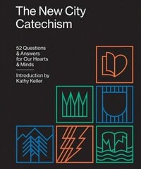 New City Catechism: 52 Questions and Answers for Our Hearts and Minds kaina ir informacija | Dvasinės knygos | pigu.lt