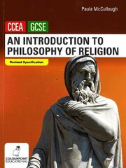 Introduction to Philosophy of Religion: Ccea GCSE Religious Studies цена и информация | Книги для подростков  | pigu.lt