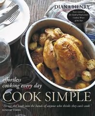 Cook Simple: Effortless cooking every day kaina ir informacija | Receptų knygos | pigu.lt