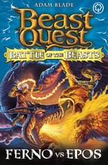 Beast Quest: Battle of the Beasts: Ferno vs Epos: Book 1, 1 kaina ir informacija | Knygos paaugliams ir jaunimui | pigu.lt