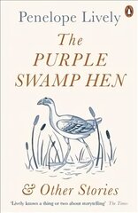 Purple Swamp Hen and Other Stories цена и информация | Fantastinės, mistinės knygos | pigu.lt