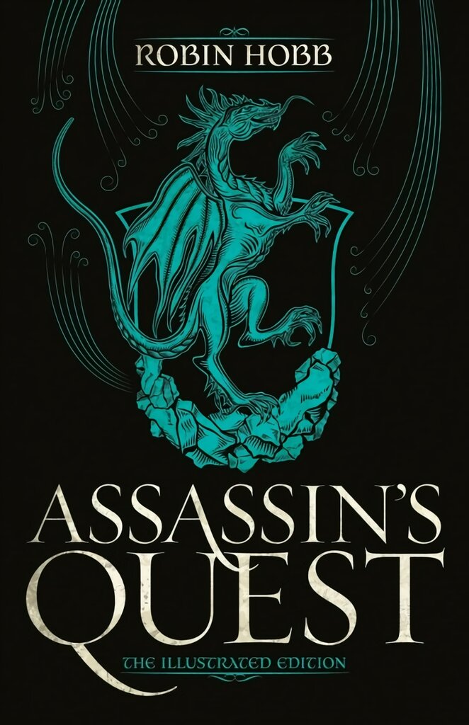 Assassin's Quest The Illustrated Edition: The Illustrated Edition цена и информация | Fantastinės, mistinės knygos | pigu.lt