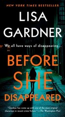 Before She Disappeared: A Novel цена и информация | Fantastinės, mistinės knygos | pigu.lt