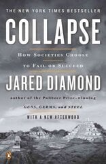 Collapse: How Societies Choose to Fail or Succeed: Revised Edition цена и информация | Книги по социальным наукам | pigu.lt