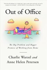 Out of Office: The Big Problem and Bigger Promise of Working from Home цена и информация | Самоучители | pigu.lt