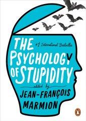 Psychology of stupidity kaina ir informacija | Socialinių mokslų knygos | pigu.lt