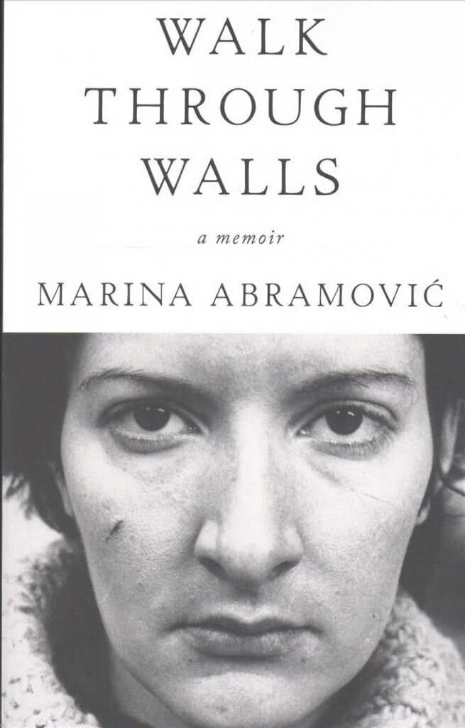 Walk Through Walls: A Memoir цена и информация | Biografijos, autobiografijos, memuarai | pigu.lt