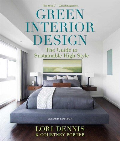Green Interior Design: The Guide to Sustainable High Style 2nd edition цена и информация | Knygos apie architektūrą | pigu.lt