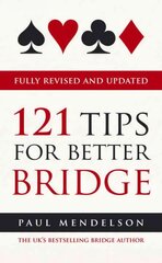 121 Tips for Better Bridge цена и информация | Книги о питании и здоровом образе жизни | pigu.lt