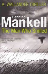 Man Who Smiled: Kurt Wallander kaina ir informacija | Fantastinės, mistinės knygos | pigu.lt