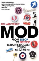 MOD: From Bebop to Britpop, Britain's Biggest Youth Movement kaina ir informacija | Socialinių mokslų knygos | pigu.lt