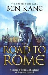 Road to Rome: (The Forgotten Legion Chronicles No. 3) kaina ir informacija | Fantastinės, mistinės knygos | pigu.lt