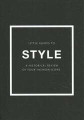 Little Guides to Style: A Historical Review of Four Fashion Icons Box set цена и информация | Книги об искусстве | pigu.lt