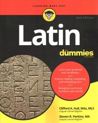 Latin For Dummies, 2nd Edition 2nd Edition kaina ir informacija | Užsienio kalbos mokomoji medžiaga | pigu.lt