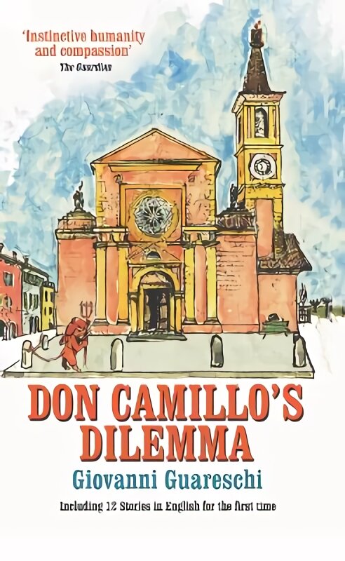 Don Camillo's Dilemma: No. 6 in the Don Camillo Series New edition цена и информация | Fantastinės, mistinės knygos | pigu.lt