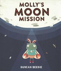 Molly's Moon Mission цена и информация | Книги для самых маленьких | pigu.lt